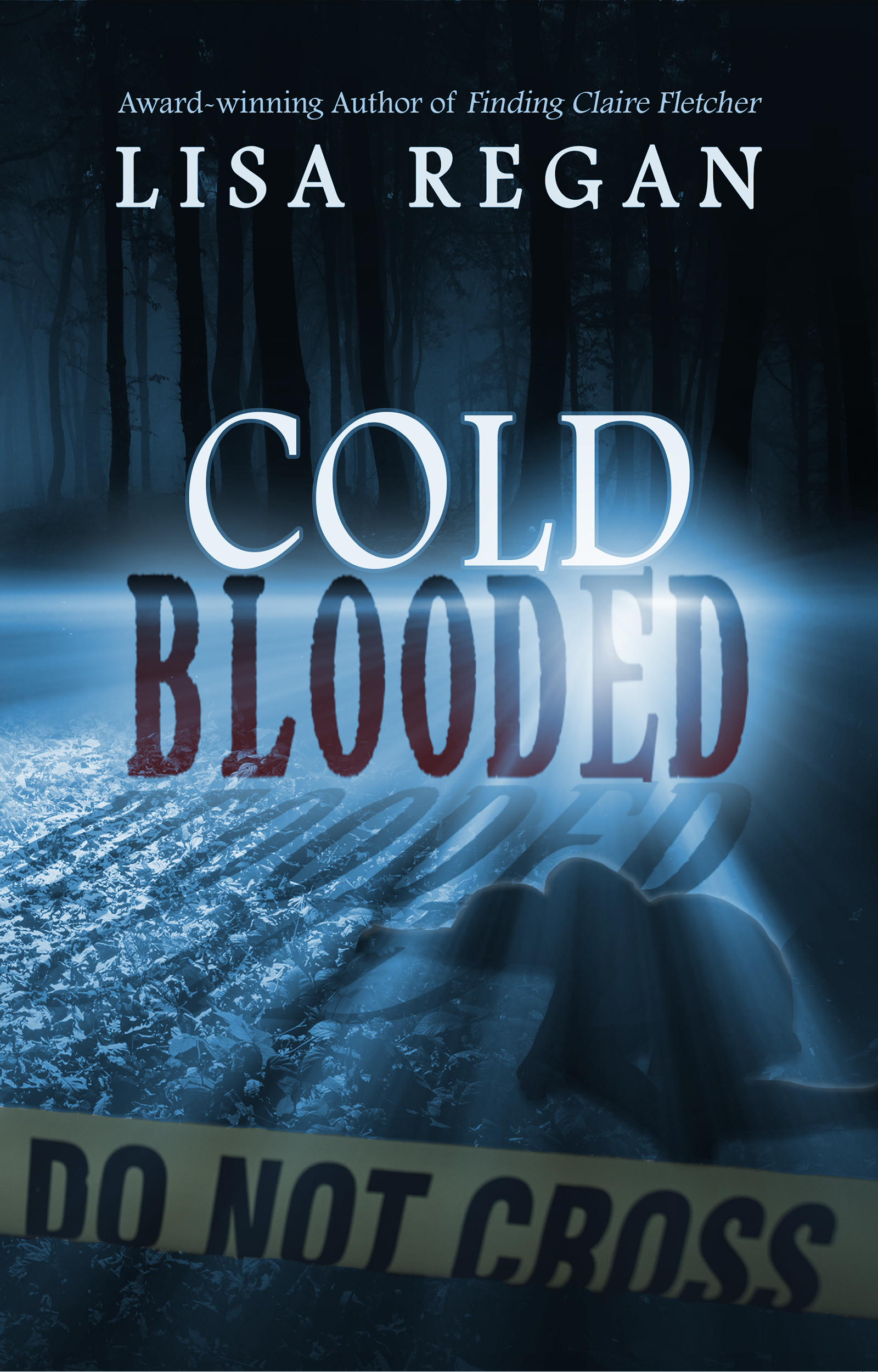 Cold Blooded - Lisa Regan
